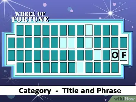 Image titled Pick the Right Letters on "Wheel of Fortune" Step 11